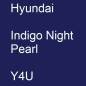 Preview: Hyundai, Indigo Night Pearl, Y4U.